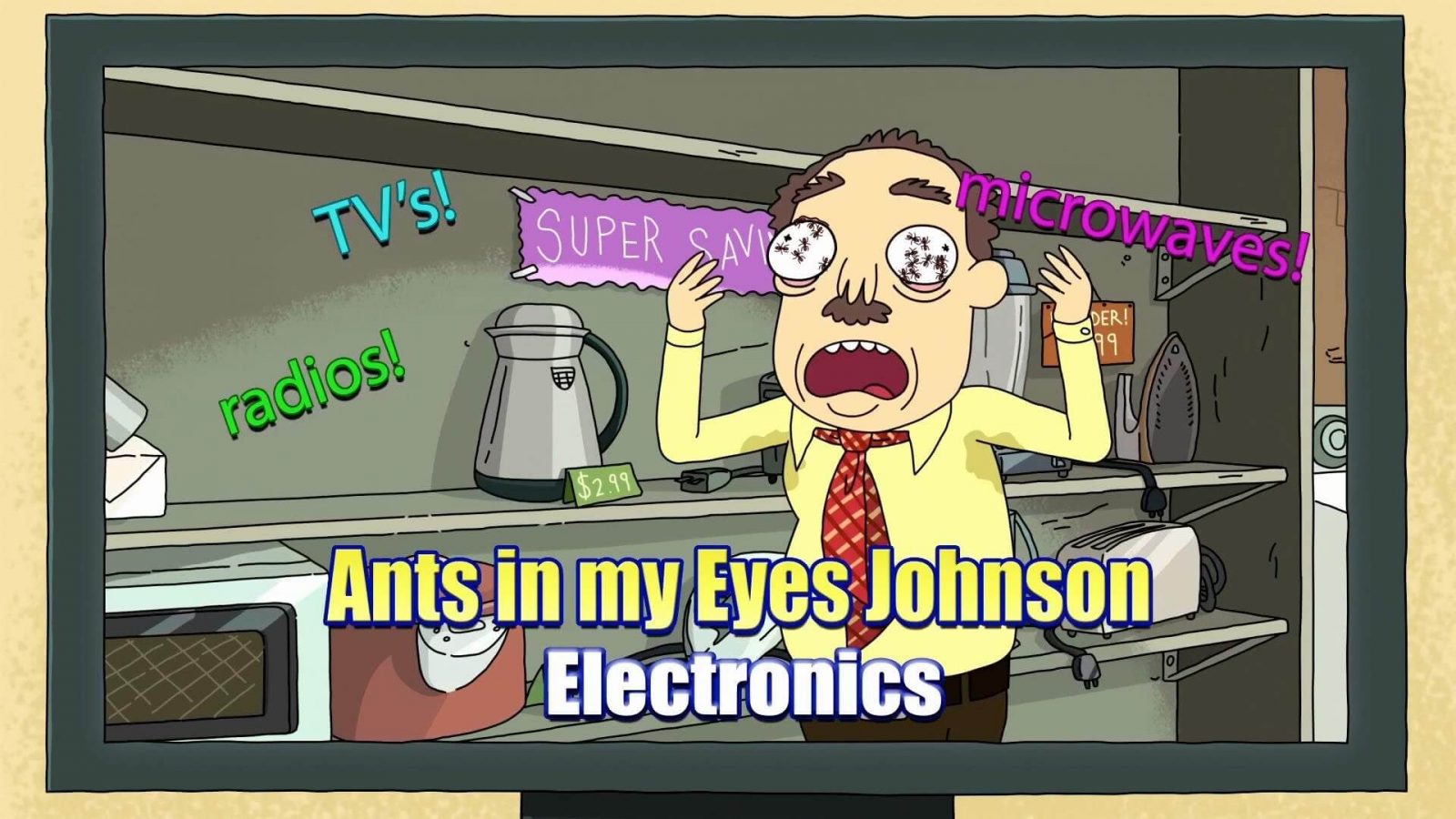 Ants in my Eyes Johnson